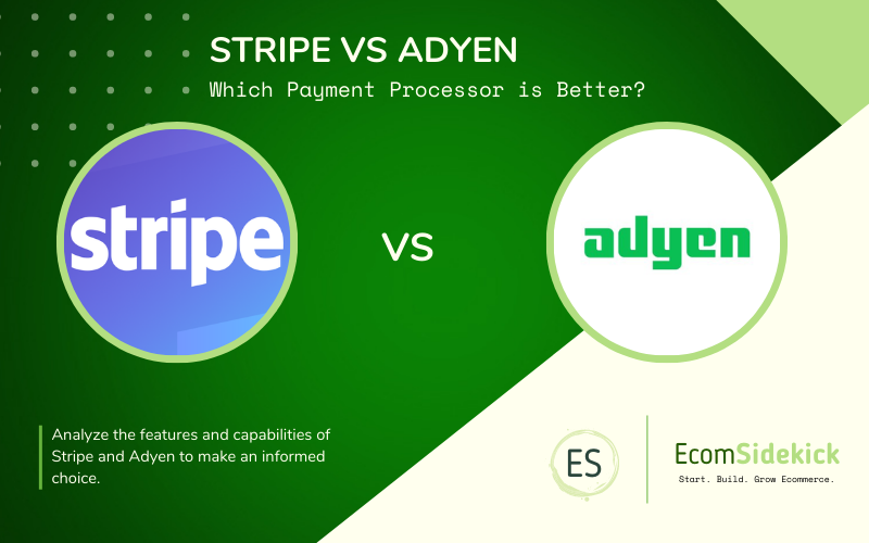 Stripe vs Adyen: A Comparison of Payment Solutions