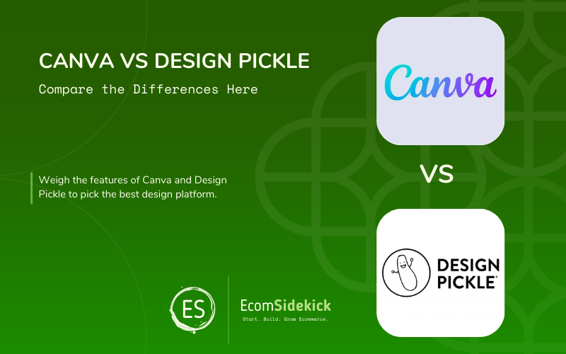 Canva vs Design Pickle: Comparing Design Solutions for Your Business