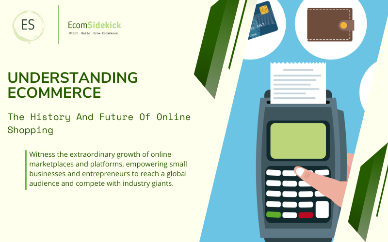 History and Future of Online Shopping: Evolution and Prospects of Ecommerce