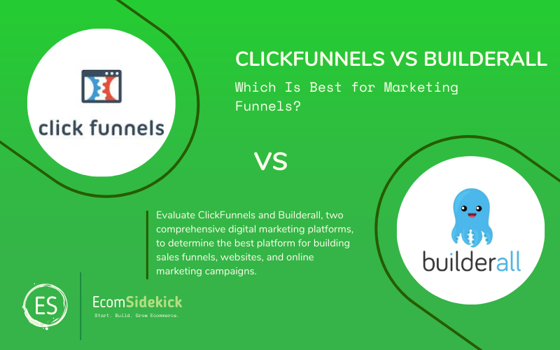 ClickFunnels vs Builderall: Unveiling the Ultimate Marketing Platform