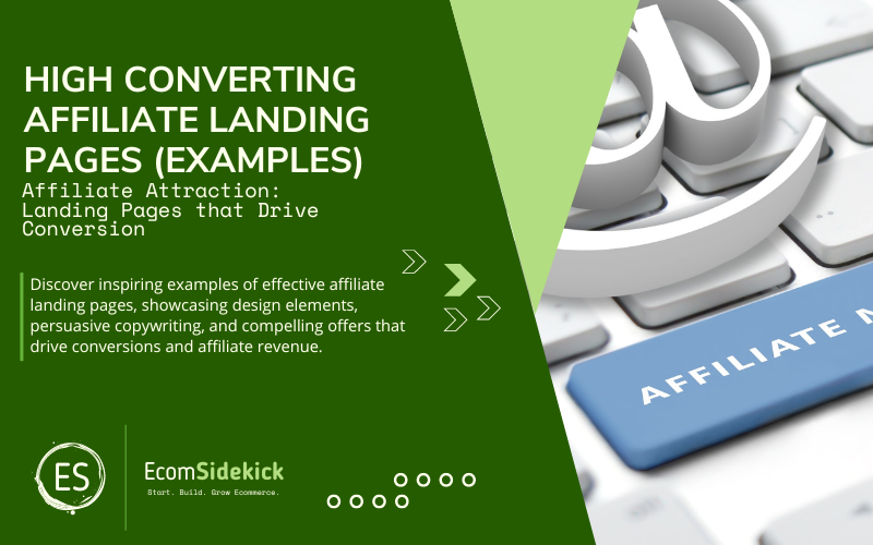 Affiliate Landing Page Examples: Inspiring Designs and Strategies for Effective Affiliate Marketing