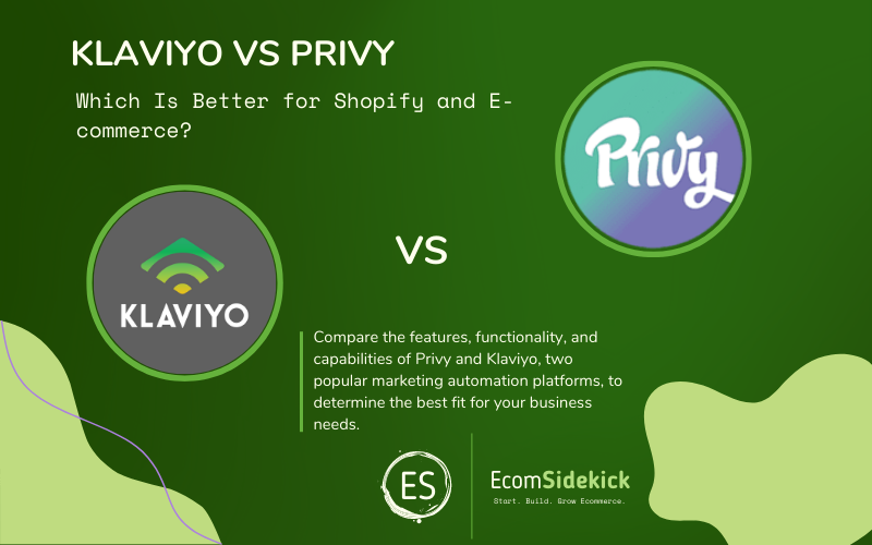 Privy vs Klaviyo: Choosing the Right Marketing Automation Platform