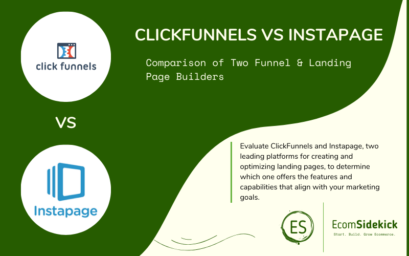 ClickFunnels vs Instapage: Comparing Landing Page Builders for Conversion-Oriented Marketing