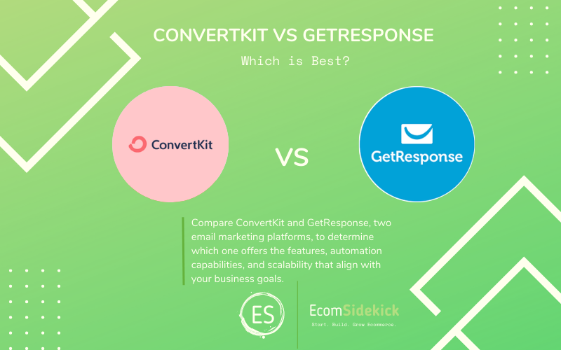 ConvertKit vs GetResponse: Comparing Email Marketing Platforms for Effective Campaigns and Automation