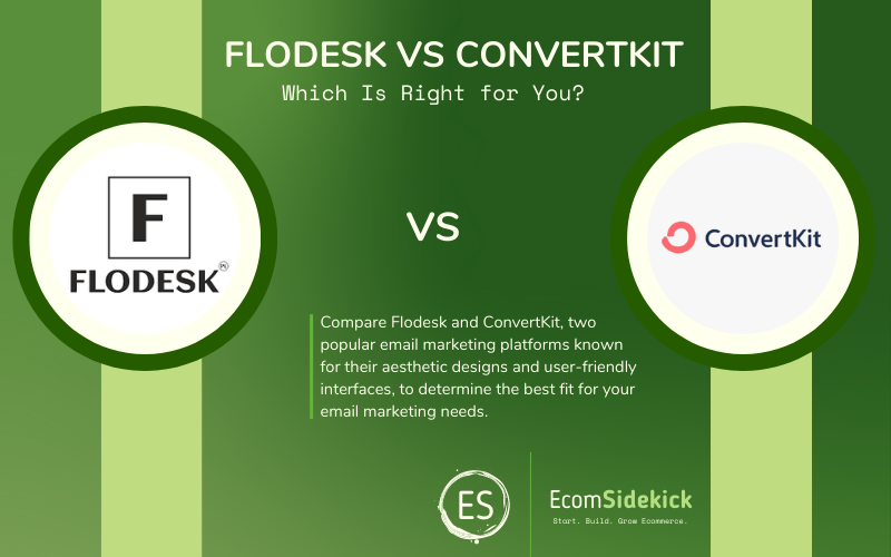 Flodesk vs ConvertKit: An In depth Comparison