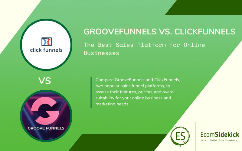 GrooveFunnels vs ClickFunnels: Comparing All-in-One Marketing Platforms for Business Success